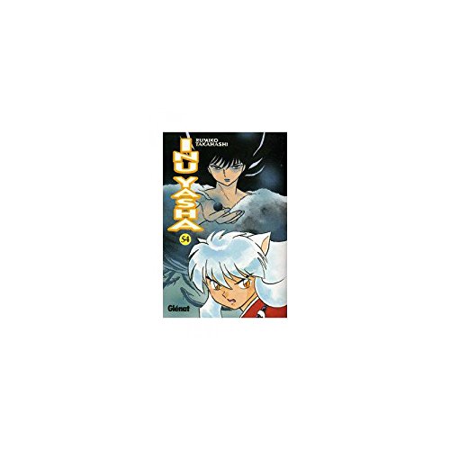 Inu-yasha 54 (Shonen Manga) (Spanish Edition) (9788483577851) by Takahashi, Rumiko