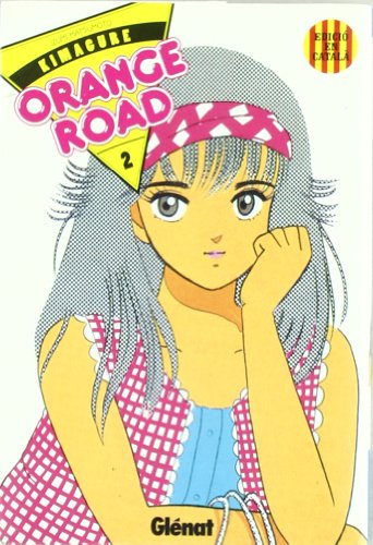 Stock image for KIMAGURE ORANGE ROAD 02 (COMIC) (CATALAN) (Manga en catal) for sale by medimops