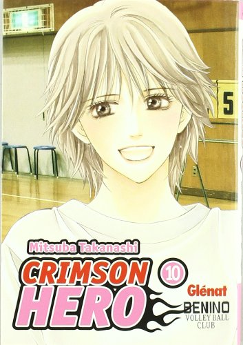 Beispielbild fr Crimson Hero 10 (Shojo Manga) (Spanish Edition) zum Verkauf von Iridium_Books