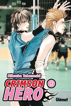 Beispielbild fr Crimson Hero 12 (Shojo Manga) (Spanish Edition) zum Verkauf von Iridium_Books