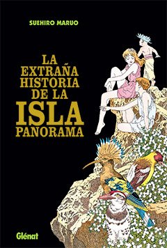 La extraÃ±a historia de la Isla Panorama 1 (Seinen Manga) (Spanish Edition) (9788483579060) by Maruo, Suehiro