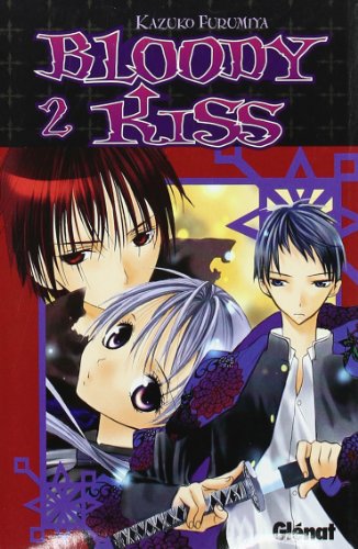 9788483579688: Bloody Kiss 2 (Shojo Manga)
