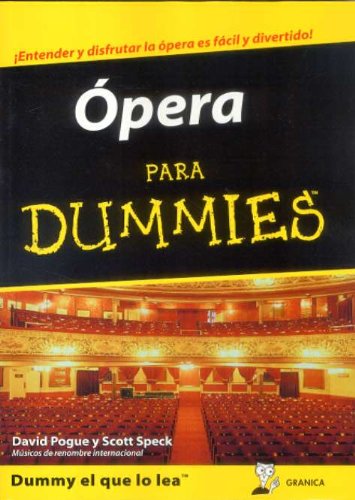 Imagen de archivo de opera_para_dummies David Pogue Scott Speck a la venta por Iridium_Books