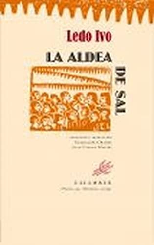 9788483591468: La aldea de sal (Poesa) (Portuguese and Spanish Edition)