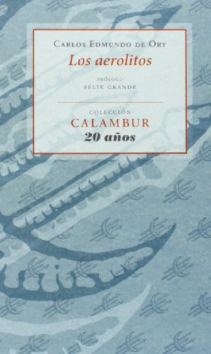 Beispielbild fr AEROLITOS, LOS. zum Verkauf von KALAMO LIBROS, S.L.
