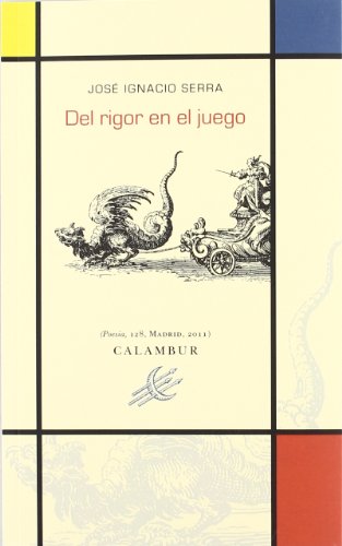 Imagen de archivo de DEL RIGOR EN EL JUEGO a la venta por KALAMO LIBROS, S.L.