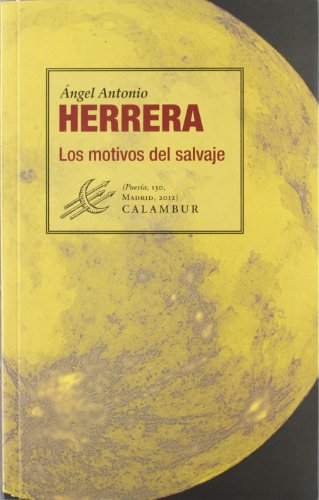 Stock image for MOTIVOS DEL SALVAJE for sale by KALAMO LIBROS, S.L.