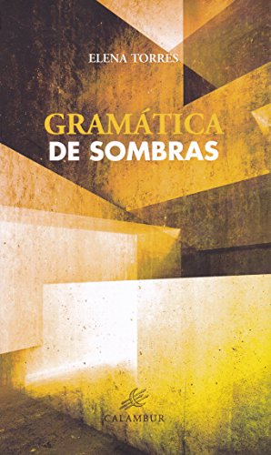 Imagen de archivo de Gramtica de sombras a la venta por AG Library