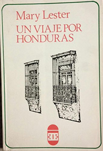 Stock image for Un viaje por Honduras (Coleccio?n Viajeros) (Spanish Edition) for sale by Iridium_Books