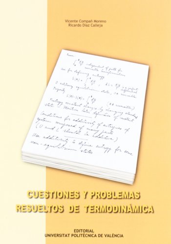 Beispielbild fr CUESTIONES Y PROBLEMAS RESUELTOS DE TERMODINAMICA. zum Verkauf von Iridium_Books