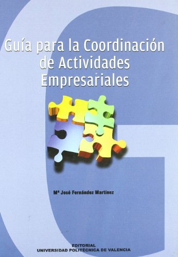 Imagen de archivo de GUIA PARA LA COORDINACION DE ACTIVIDADES EMPRESARIALES a la venta por Iridium_Books