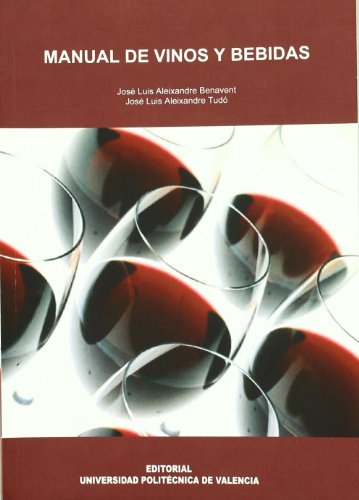 Imagen de archivo de Manual De Vinos Y Bebidas a la venta por Serendipity