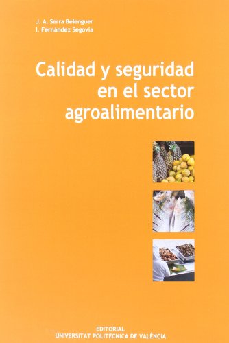 Imagen de archivo de Calidad y Seguridad en el Sector Agroalimentario a la venta por Iridium_Books