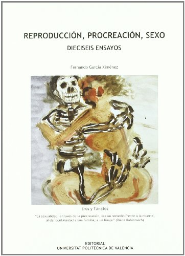 Stock image for Reproduccin, procreacin, sexo, dieciseis ensayos for sale by Iridium_Books