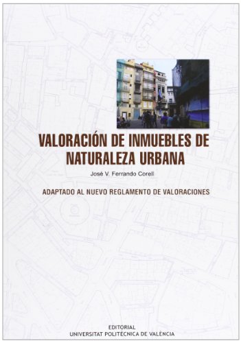 9788483637975: VALORACIN DE INMUEBLES DE NATURALEZA URBANA (Acadmica)