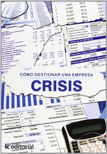 Imagen de archivo de Como gestionar una empresa, consejos para sobrevivir a la crisis / a la venta por Puvill Libros