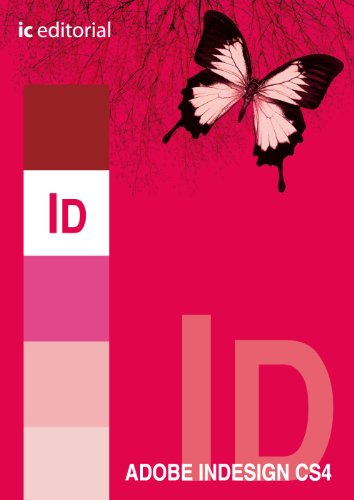 Imagen de archivo de ADOBE INDESIGN CS 4 a la venta por KALAMO LIBROS, S.L.