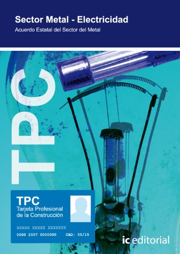 Stock image for TPC SECTOR METAL - ELECTRICIDAD for sale by KALAMO LIBROS, S.L.