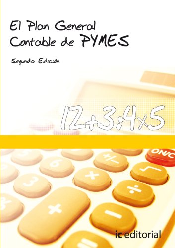 9788483643938: El plan general contable de pymes