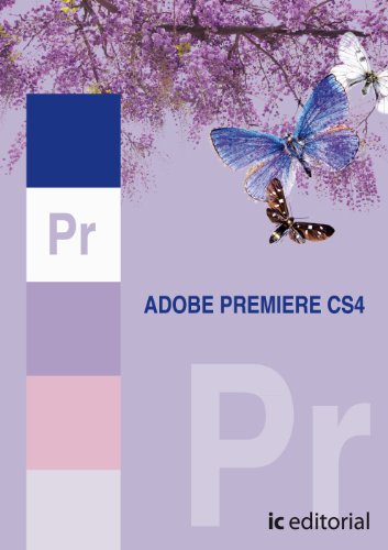 Stock image for ADOBE PREMIERE PRO CS4 for sale by KALAMO LIBROS, S.L.