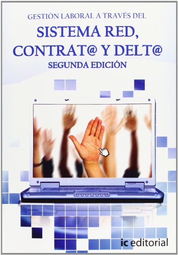 Stock image for GESTIN LABORAL A TRAVS DE CONTRAT@, DELT@ Y SISTEMA DE RED. + CD. for sale by Mercado de Libros usados de Benimaclet