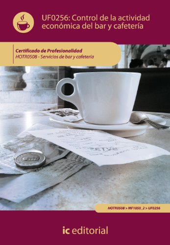 Beispielbild fr Control de la Actividad Econmica en el Bar y Cafetera. Hotr0508 - Se zum Verkauf von Hamelyn