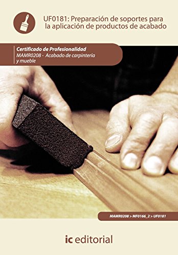 9788483646977: Preparacin de soportes para la aplicacin de productos de acabado. mamr0208 - acabado de carpintera y mueble