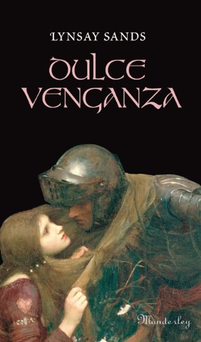 Dulce venganza (9788483650660) by Sands, Lindsay