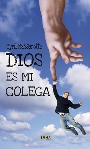 9788483651124: Dios es mi colega (SUMA)