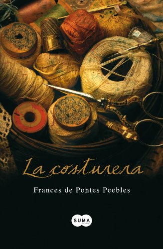 9788483651292: La costurera (FUERA DE COLECCION SUMA.) (Spanish Edition)