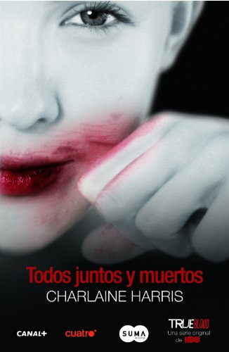 Stock image for Todos juntos y muertos for sale by Librera Prez Galds