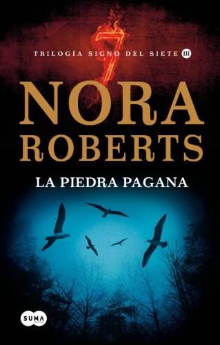 La piedra pagana (TrilogÃ­a Signo del Siete 3) (9788483651827) by Roberts, Nora