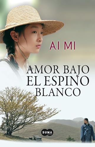 Stock image for AMOR BAJO EL ESPINO BLANCO for sale by Librera Rola Libros