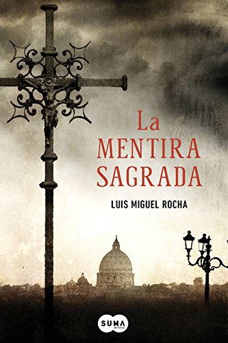 Beispielbild fr La mentira sagrada (Spanish Edition) zum Verkauf von Decluttr