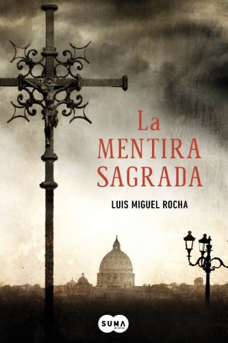 Stock image for La mentira sagrada (Spanish Edition) for sale by Decluttr