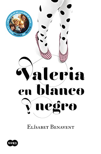 9788483655542: Valeria en blanco y negro (Saga Valeria 3) (SUMA)