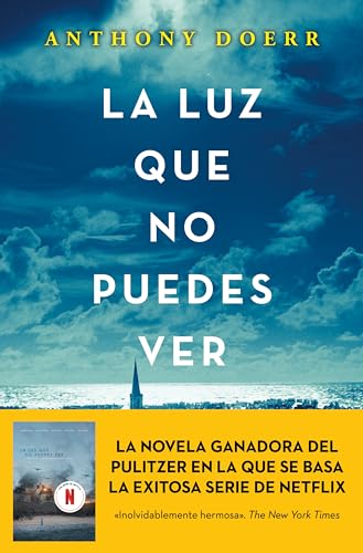 Beispielbild fr La luz que no puedes ver (Spanish Edition) zum Verkauf von Better World Books