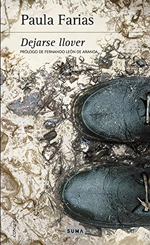 9788483658277: Dejarse llover: Prólogo de Fernando León de Aranoa (Conspicua)