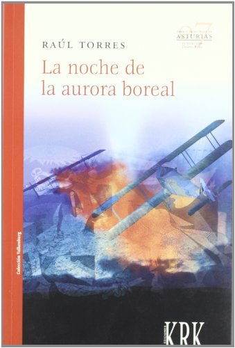 Stock image for LA NOCHE DE LA AURORA BOREAL for sale by KALAMO LIBROS, S.L.
