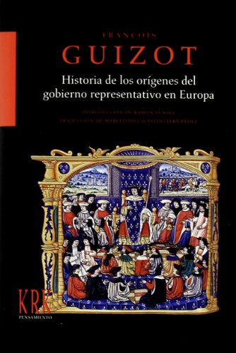 9788483671290: HISTORIA DE LOS ORIGENES DEL GOBIERNO REPRESENTATIVO EN EUROPA