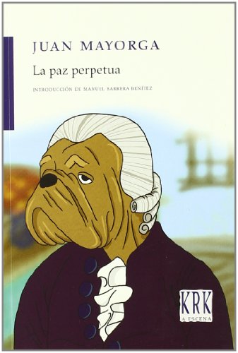 Beispielbild fr LA PAZ PERPETUA zum Verkauf von KALAMO LIBROS, S.L.