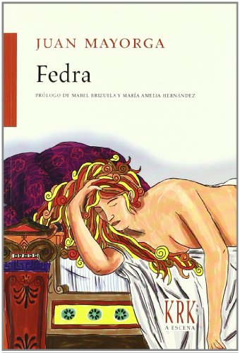 Imagen de archivo de FEDRA a la venta por KALAMO LIBROS, S.L.