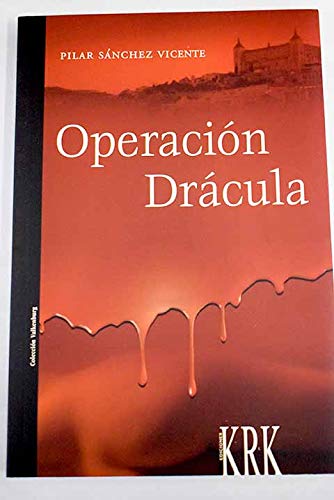 Stock image for OPERACIN DRCULA for sale by KALAMO LIBROS, S.L.