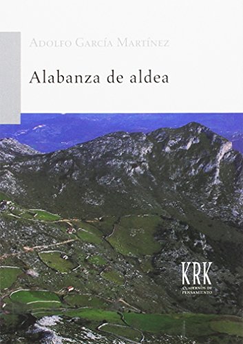 Imagen de archivo de ALABANZA DE ALDEA a la venta por KALAMO LIBROS, S.L.