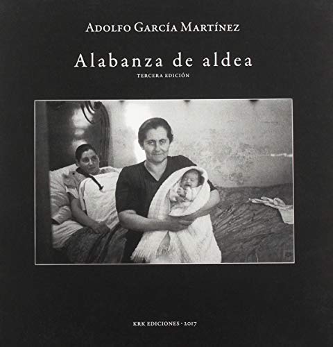 Stock image for ALABANZA DE ALDEA for sale by KALAMO LIBROS, S.L.