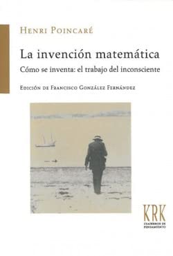 Imagen de archivo de INVENCION MATEMATICA,LA a la venta por Siglo Actual libros