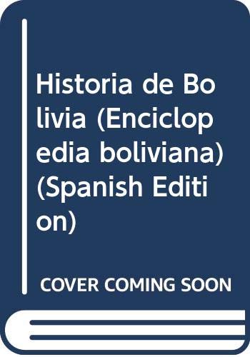9788483701744: Historia de Bolivia