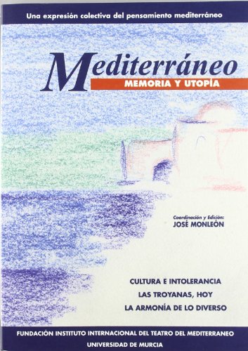 Beispielbild fr Mediterraneo: Memoria y Utopia zum Verkauf von Hamelyn