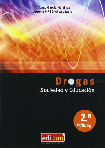 9788483713211: Drogas, Sociedad y Educacion 2 Ed.