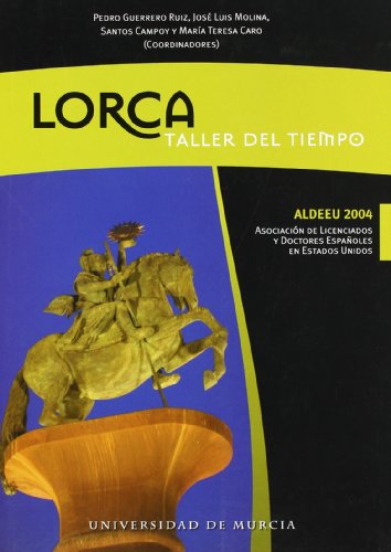9788483715734: Lorca: Taller del Tiempo (Spanish Edition)